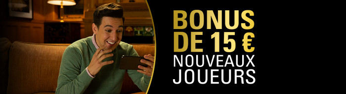 Bonus de 15 euros pour les nouveaux joueurs